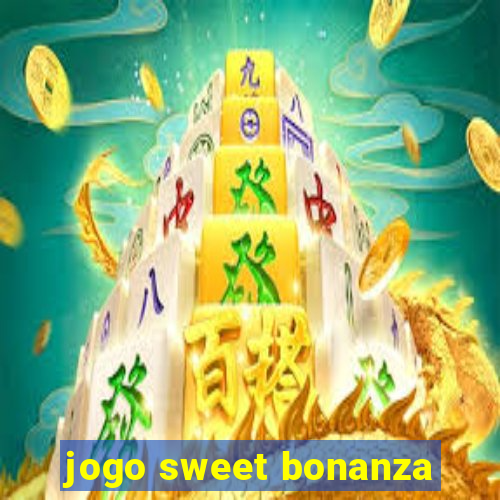 jogo sweet bonanza